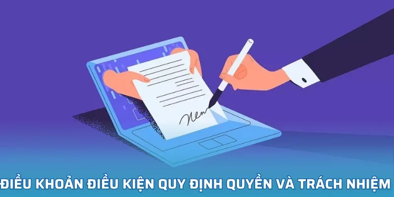 Điều khoản điều kiện quy định quyền và trách nhiệm hội viên