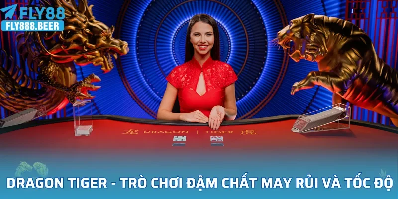 Dragon Tiger